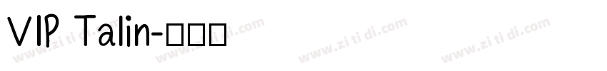 VIP Talin字体转换